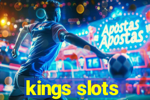 kings slots